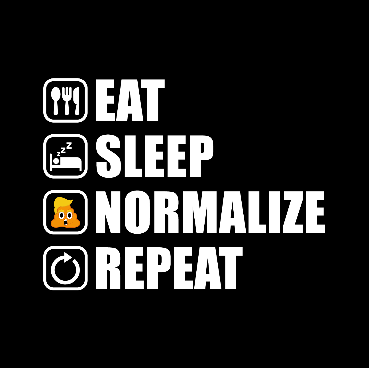 EatSleepNormalizeRepeatPromo.png