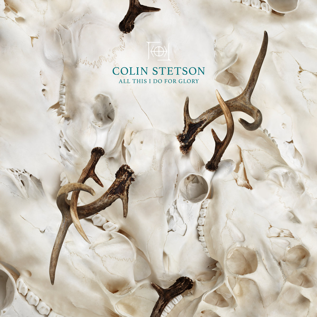 Colin Stetson | All This I Do For Glory | 2017