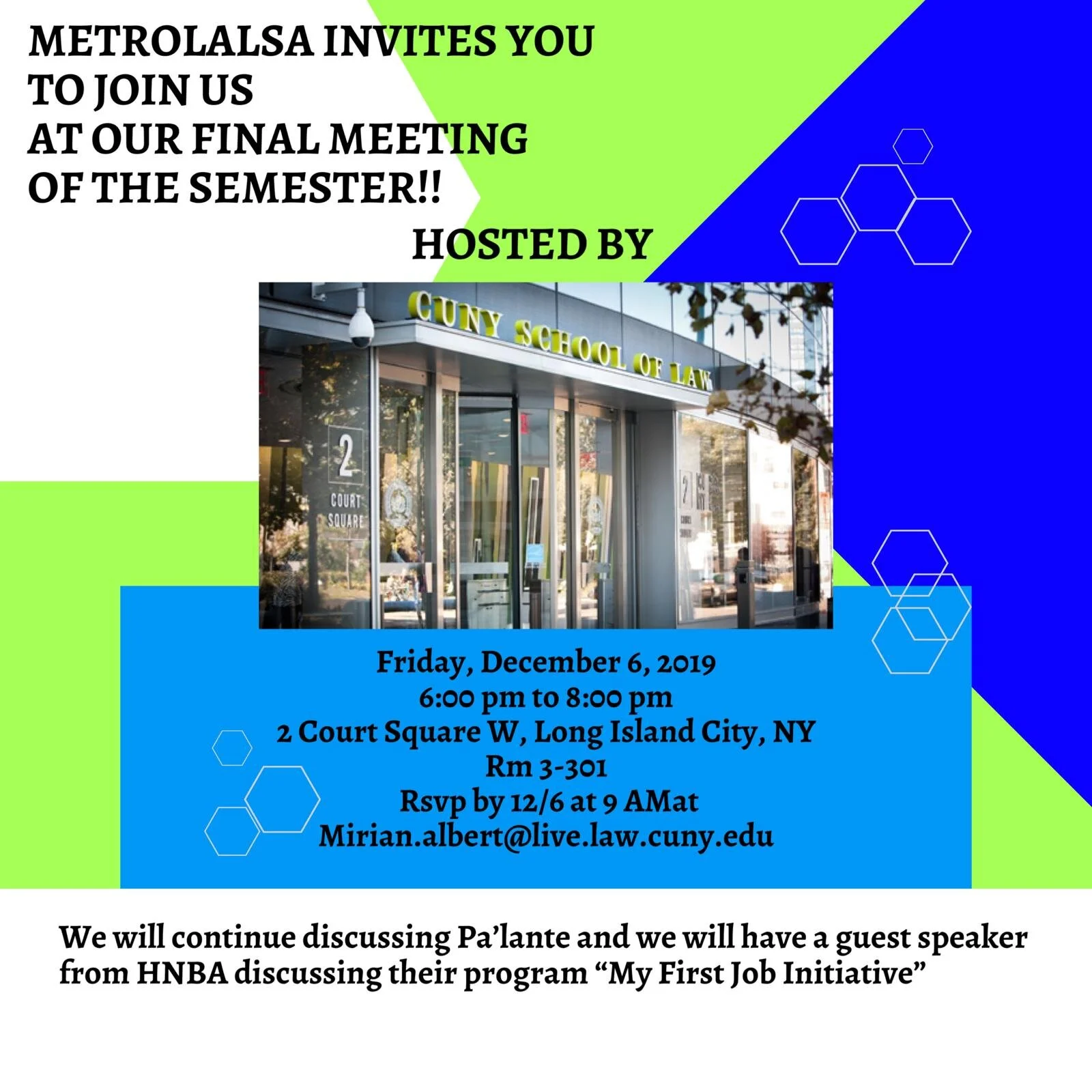 CUNY School of Law Hosts: MetroLALSA's Last Meeting of the Semester