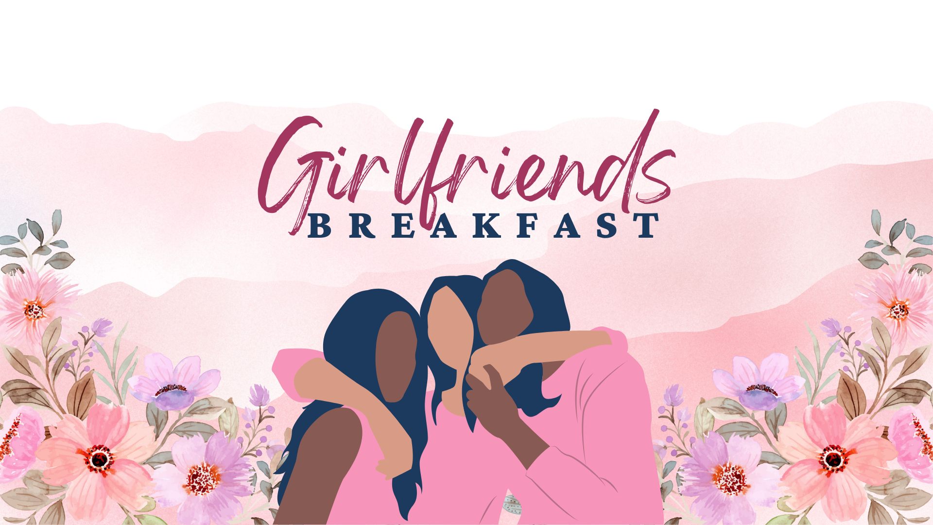 Girlfriends Breakfast