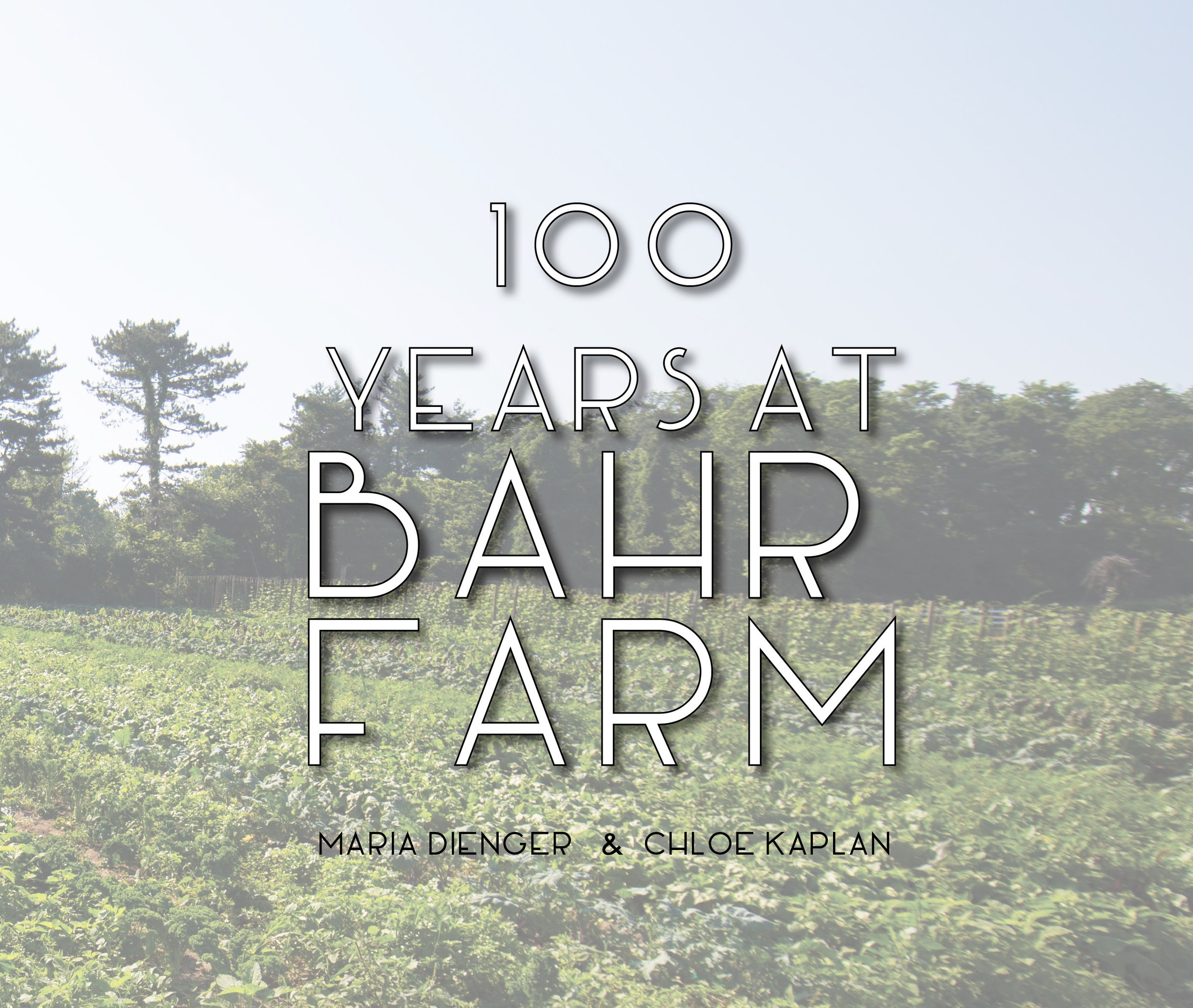 100 Years at Bahr Farm book