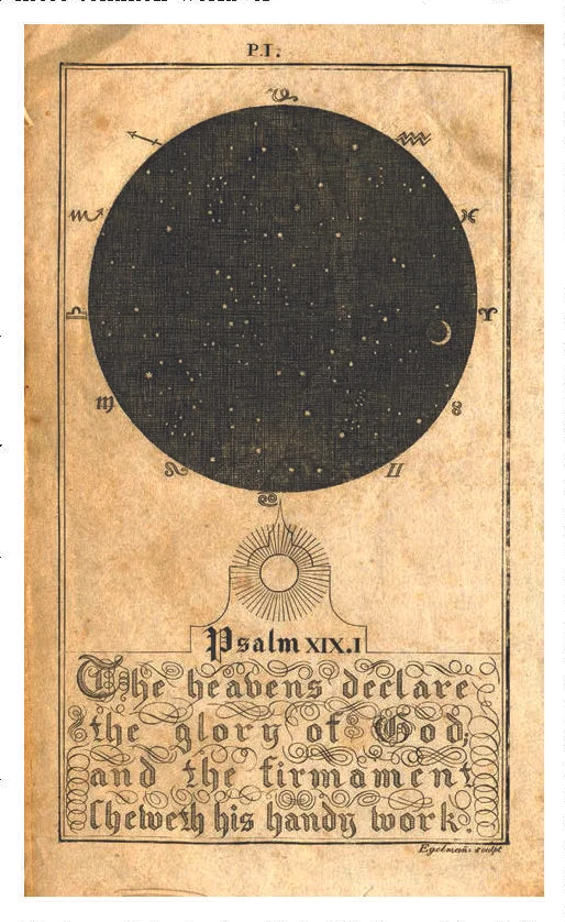 Figure 31: “The heavens declare the glory of God and the firmament sheweth his handywork.”—an engraving by Carl Friederick Egelman (1782-1860) of Mount Penn, Berks County, and the frontispiece of The Complete Explanation of the Calendar, with a Comprehensive Instruction of the Heavenly Bodies , by the Rev. E. L. Walz, Lutheran minister of Hamburg, Berks County, printed in Reading by Johann Ritter in 1830. Heilman Collection of Patrick J. Donmoyer.