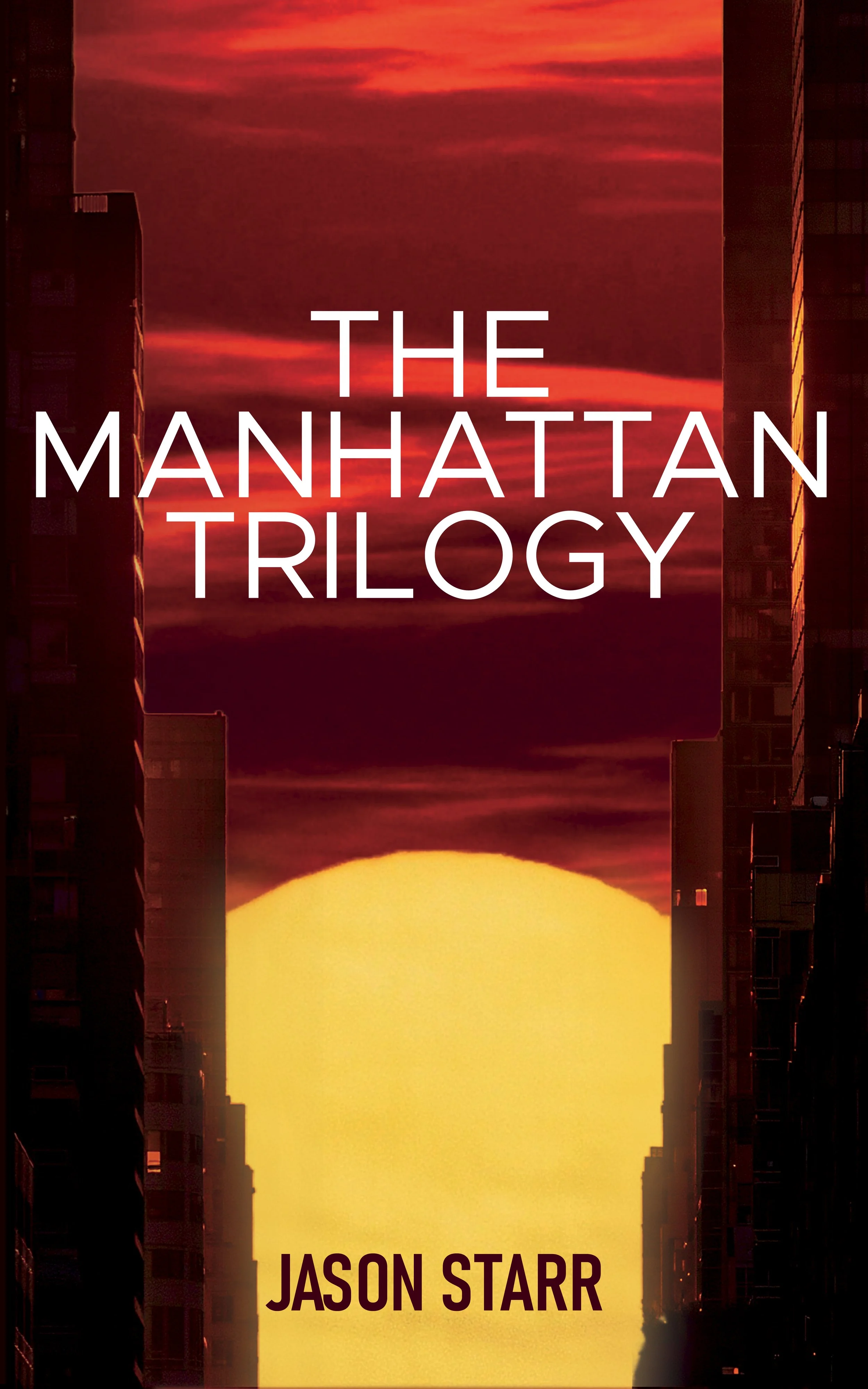 The Manhattan Trilogy