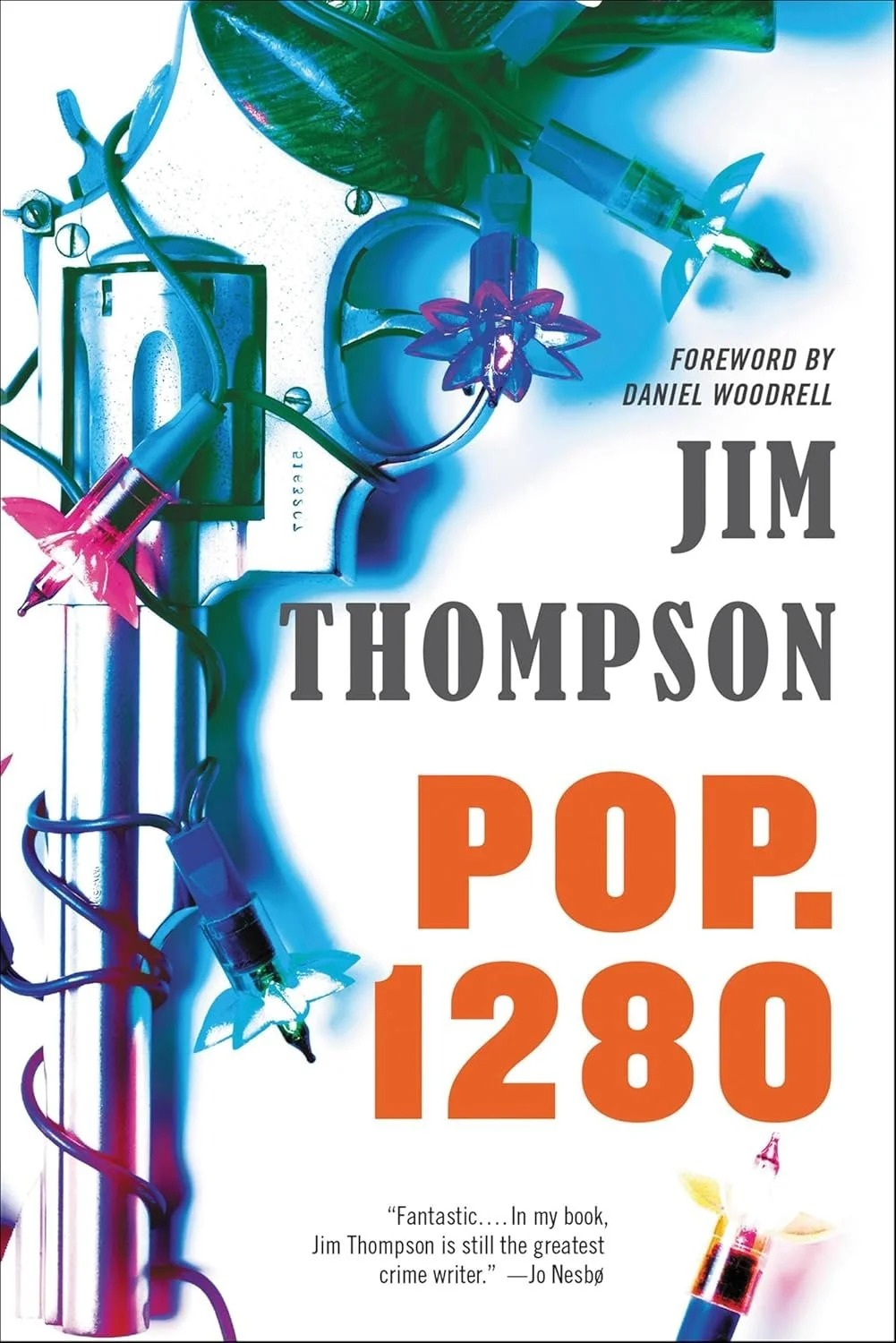 POP. 1280 by Jim Thompson