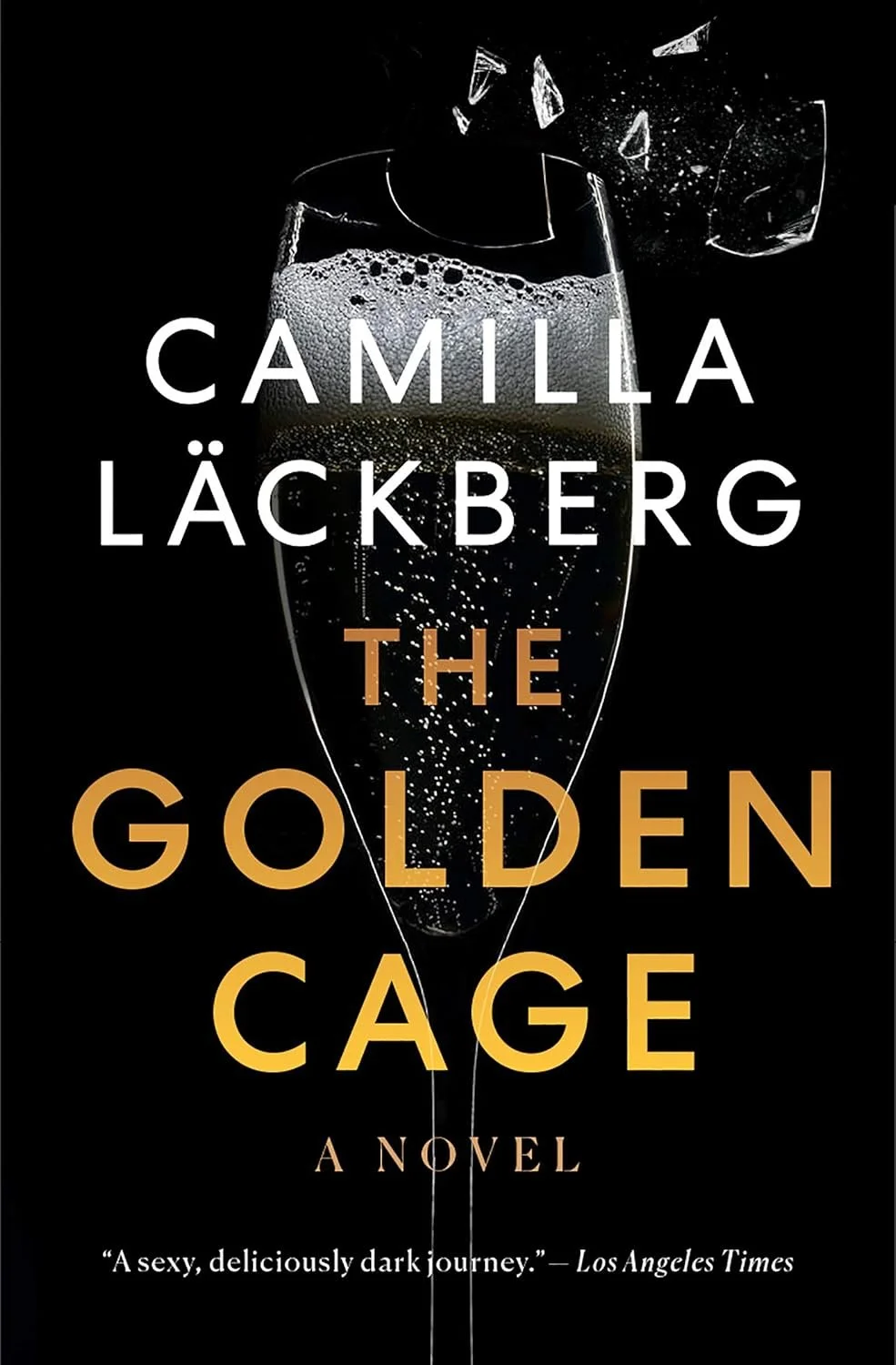 THE GOLDEN CAGE by Camilla Lackberg