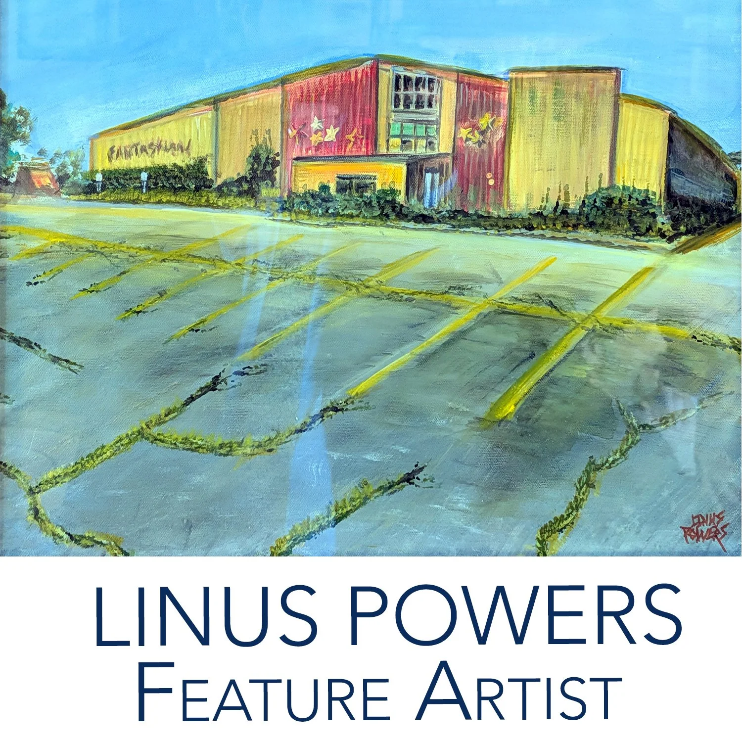 Linus Powers - May Feature Artist