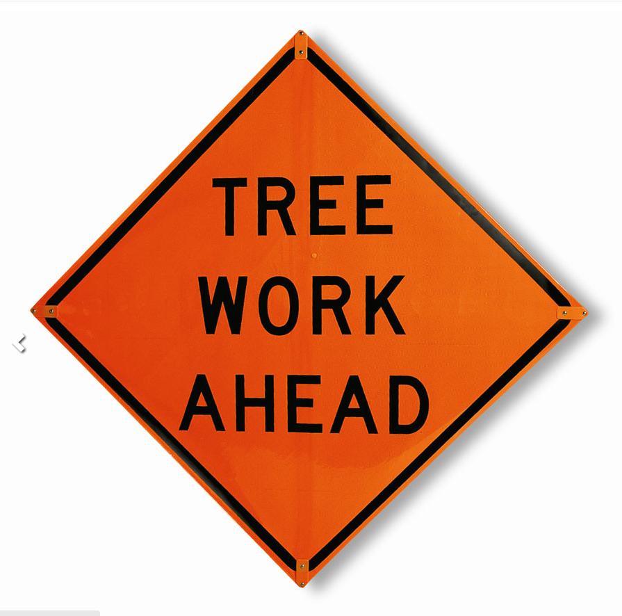 Treeworkahead.PNG