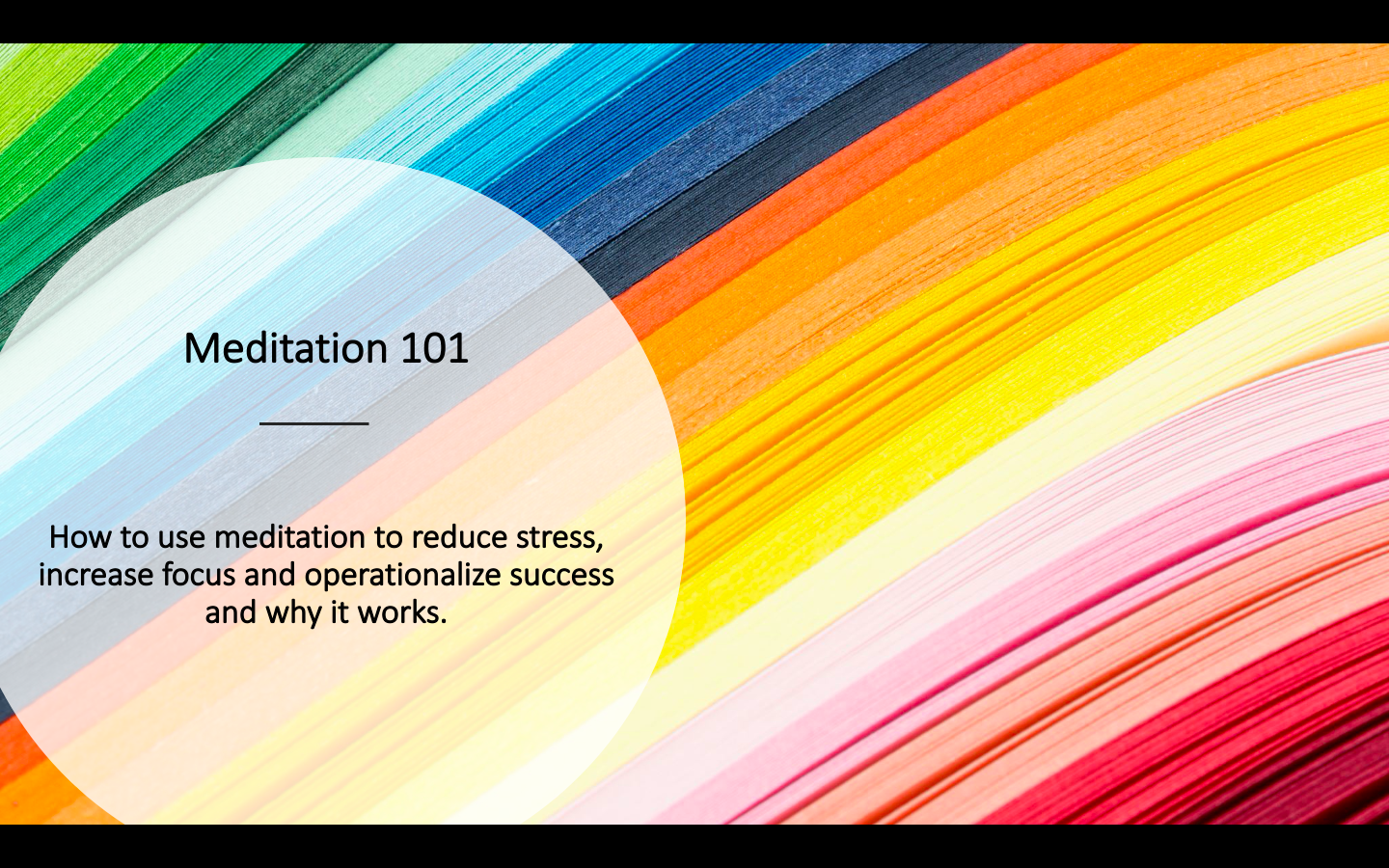 BENEFIT FOR Oxygen for India: MEDITATION 101