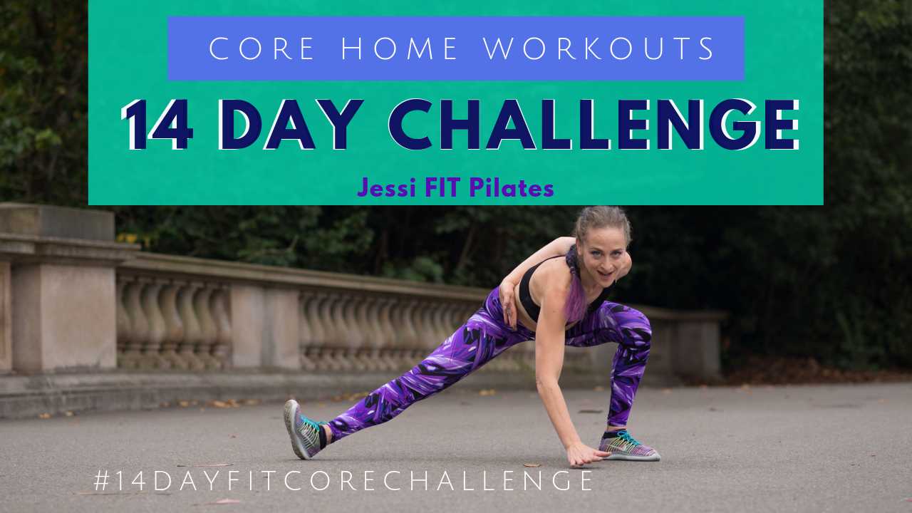 14 Day FIT Core Challenge — Jessi Fit Pilates
