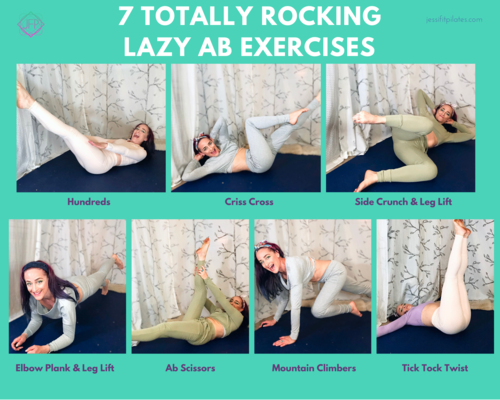 7 Totally Rocking Lazy Ab Exercises — Jessi Fit Pilates