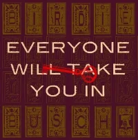 Everyone Will Take You In EP 2010 Be Frank Records