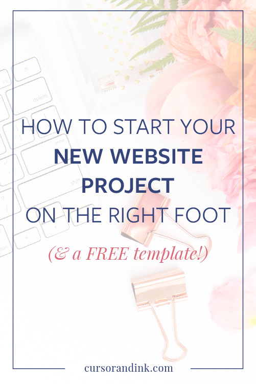 If you're getting ready for a new website for your blog or creative business, the first step is to build out an organized plan for the project that you can share with them before you decide to work together. This post walks you through what you should include, plus a free template to get you started. Read now, or pin this to save it for later!