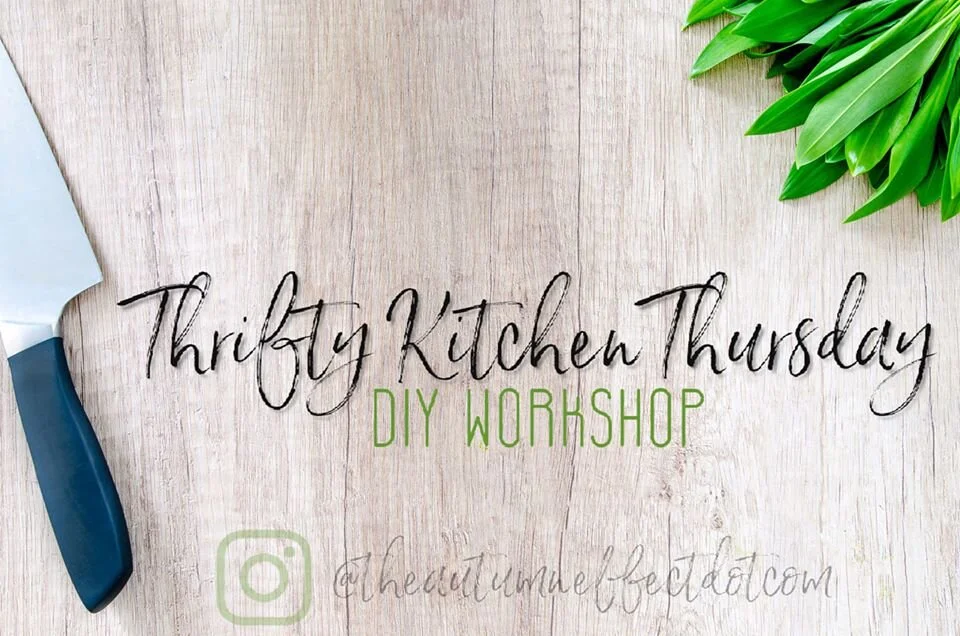 Thrifty Kitchen Thursday