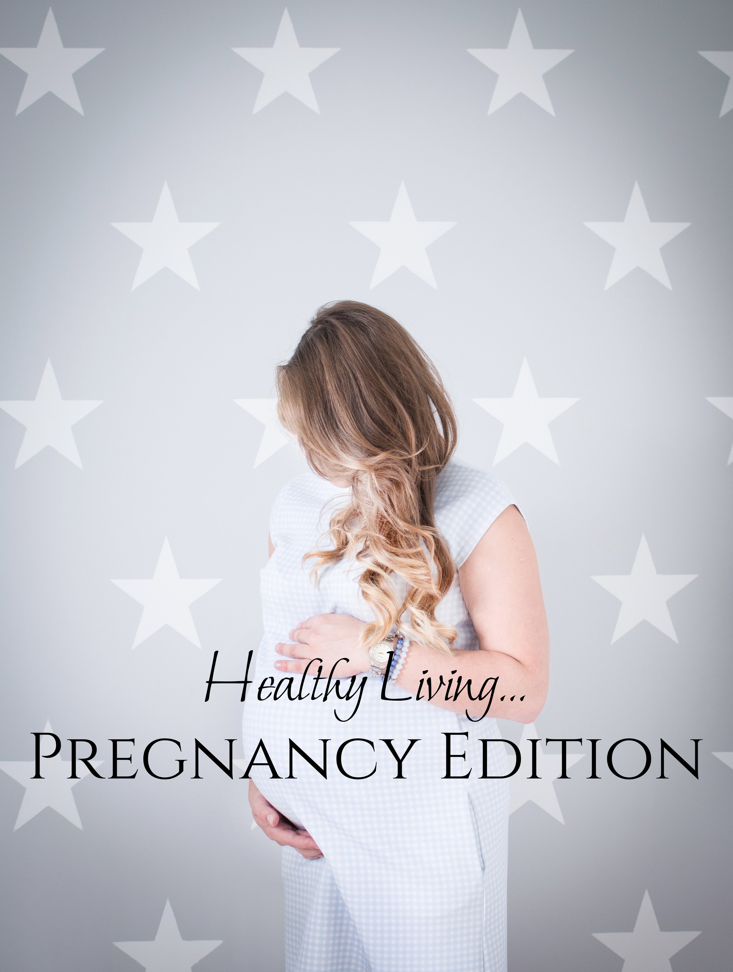 Healthy Living: PREGNANCY Edition (Online Class)