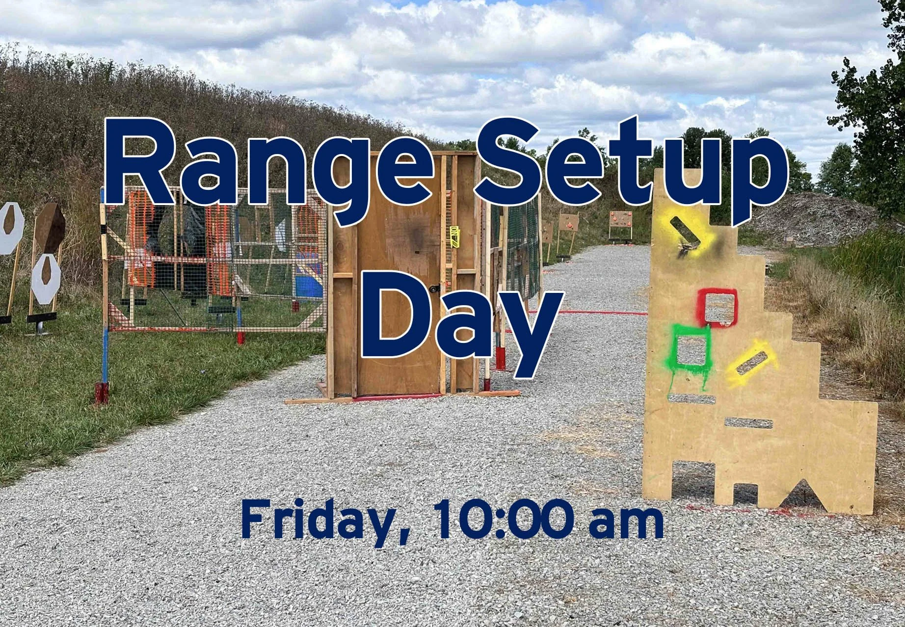 Range Setup Day