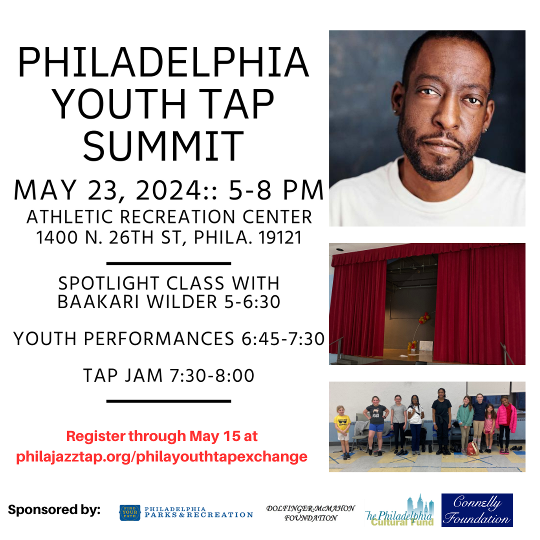 Philadelphia Youth Tap Summit — The Philadelphia Jazz Tap Ensemble