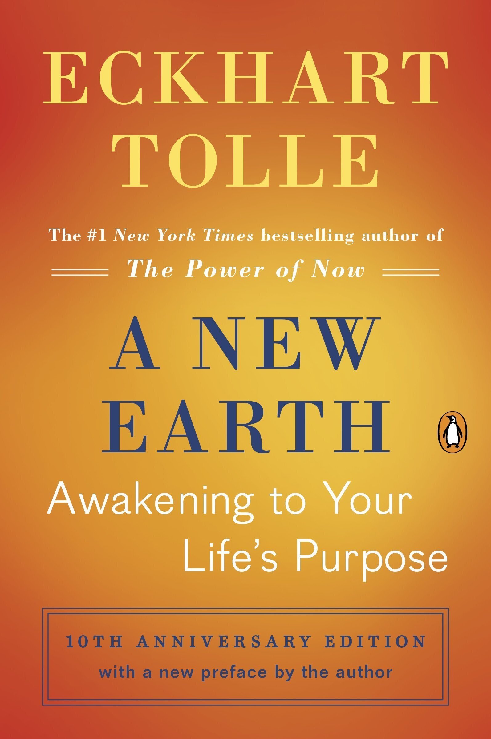 a new earth: awakening to your life's purpose