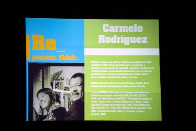 2009 + PKMN: FRESH LATINO. Arquitectura emergente latinoamericana. Instituto Cervantes de Madrid. Madrid. 18 de noviembre de 2009. + PKMN: FRESH LATINO. Arquitectura emergente latinoamericana. Facultad de Arquitectura de Guimaraes. Guimaraes, Portugal. 30 de octubre de 2009. + PKMN: ARCHIVO DE CREADORES. Pecha Kucha Archivo de Creadores. Matadero Madrid. Madrid. 23 de octubre de 2009. + ECONOMÍA DE LA IMAGINACIÓN . Encuentro para emprendedores 4H. Gabinete de Iniciativa Joven de Extremadura. Mérida. 21 de octubre de 2009. + PERFORMING ARCHITECTURE. Comisariado por Ariadna Cantis. Junto a Andrés Jaque, Moov y Marlon de Azambuja. Matadero Madrid. Madrid. 6 de octubre de 2009. + PKMN: LAS AZOTEAS DEL SUR. Congreso Internacional de arquitectura y ciudad: “La ciudad viva como urbs”. La Ciudad Viva. Quito, Ecuador. 9 de julio de 2009.
