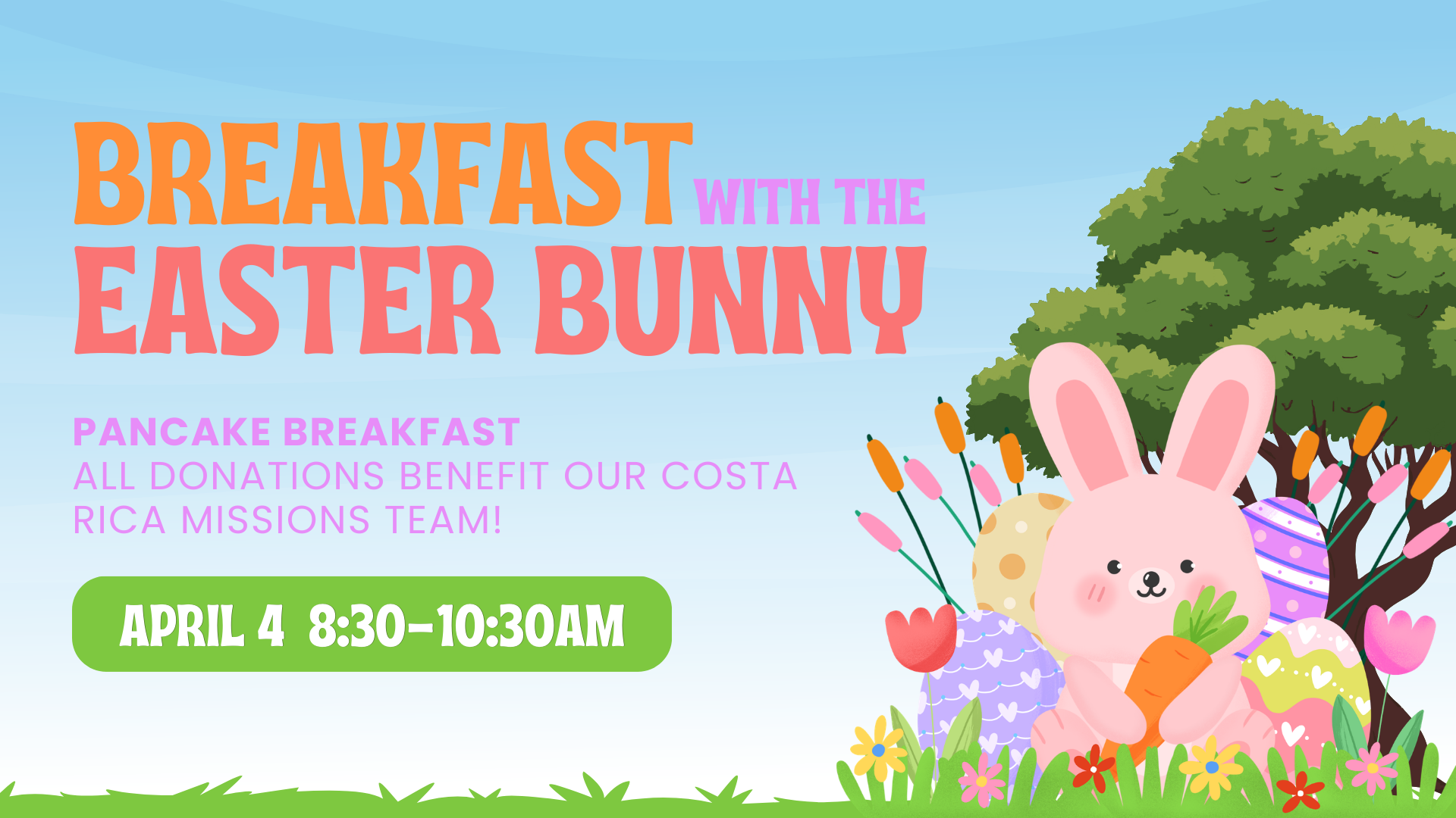 Breakfast with the Easter Bunny