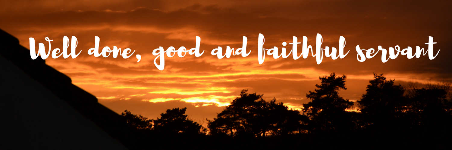 well done good and faithful servant scripture well done good and faithful servant scripture