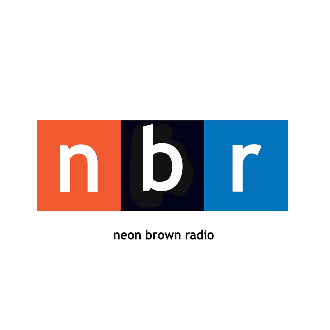 Neon Brown | New Website | NBR Podcast on iTunes