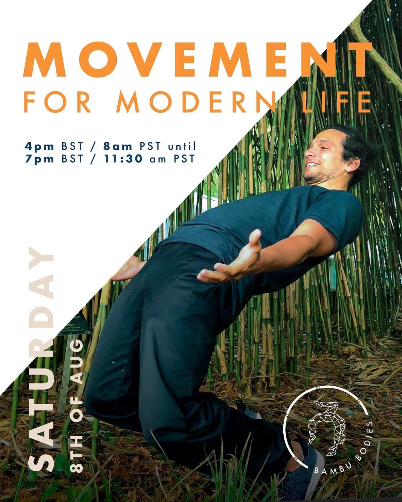 Movement for Modern life !

The first of a online mini workshop series with guest practitioners sharing and exploring ideas and movement modalities to benefit your practice and lifestyle 
_
Let&rsquo;s move !
_
Starting Saturday 8th of Aug 
_
4pm BST