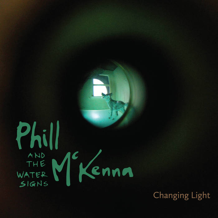 PhillMcKenna&WaterSigns_ChangingLight.jpg