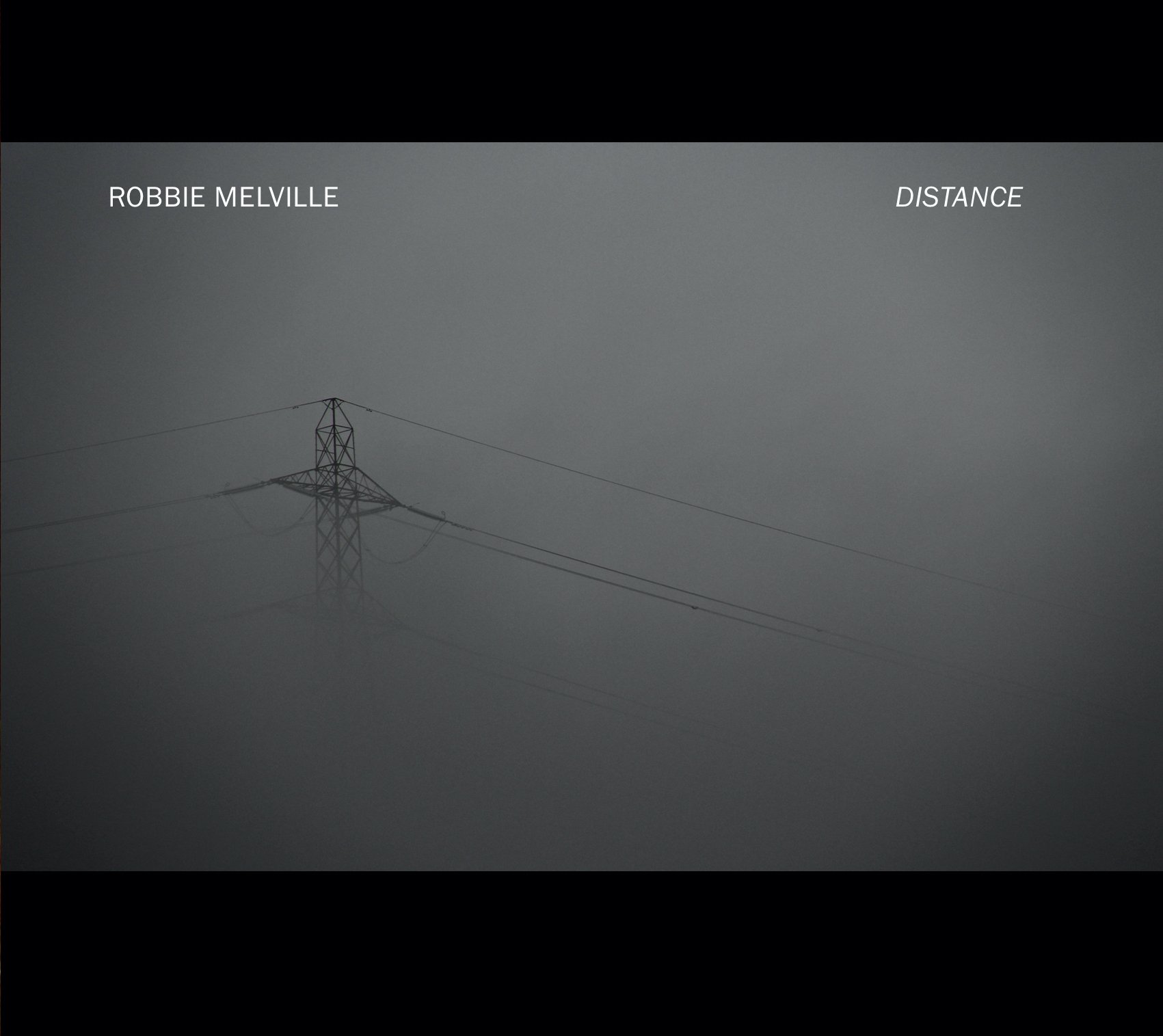Robbie Melville - Distance front cover.jpg