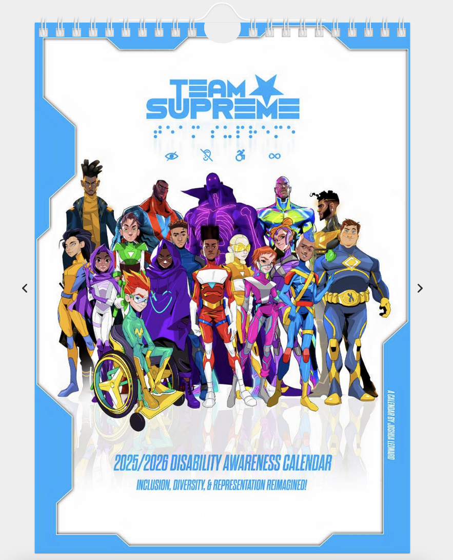 Team Supreme 2025 Disability Awareness Calendar