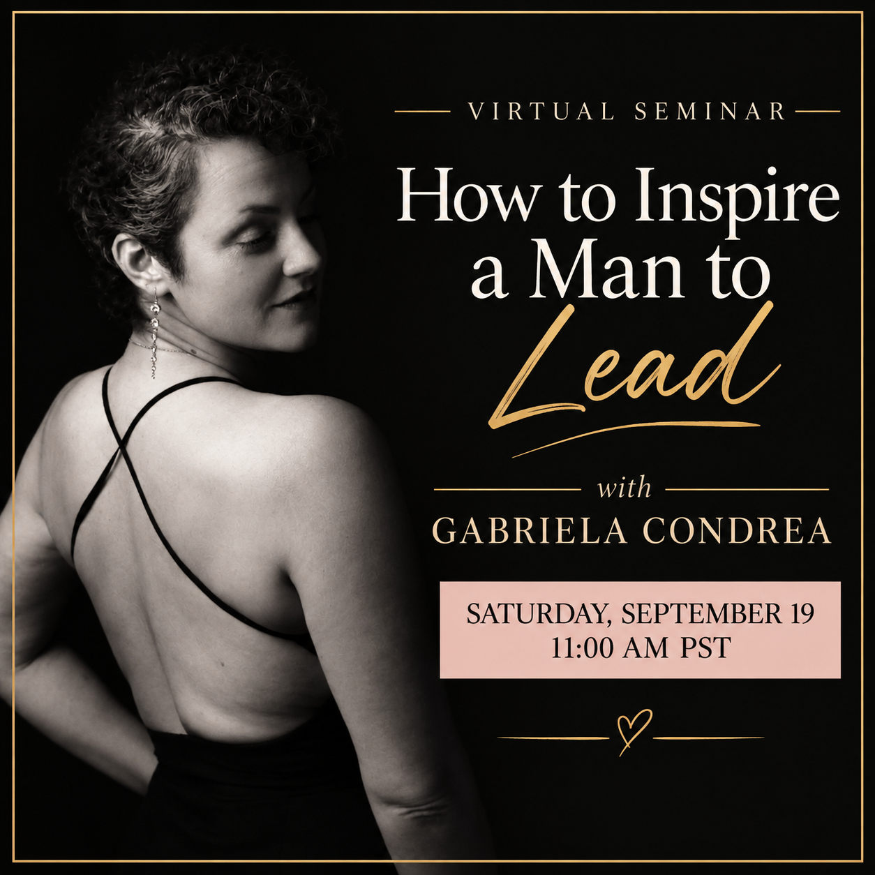 Flyer for How to Inspire a Man to Lead Virtual Seminar