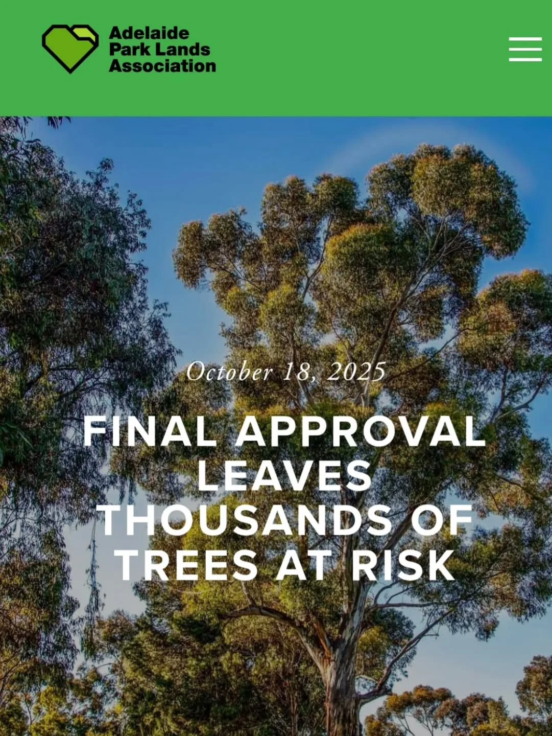 The final approval for &ldquo;re-development&rdquo; of a huge area of your Park Lands for a professional golf course has contained no conditions that would protect most of the 9,000 trees at risk.

Kaurna heritage protection, announced by the State G