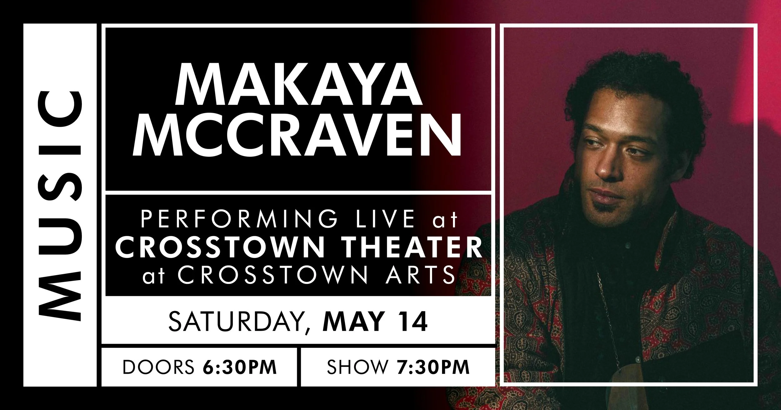 MakayaMcCraven_05_14_22_CrosstownTheater_SocialMedia2.jpg