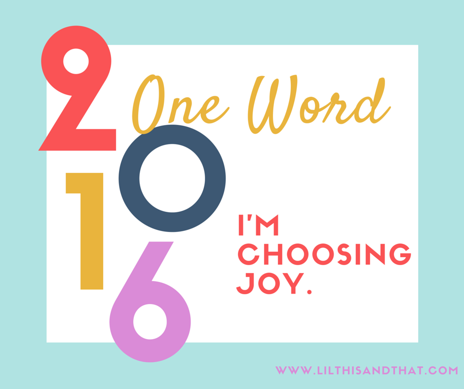 One Word 2016: Joy