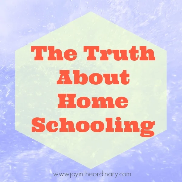 The Truth About Home Schooling 