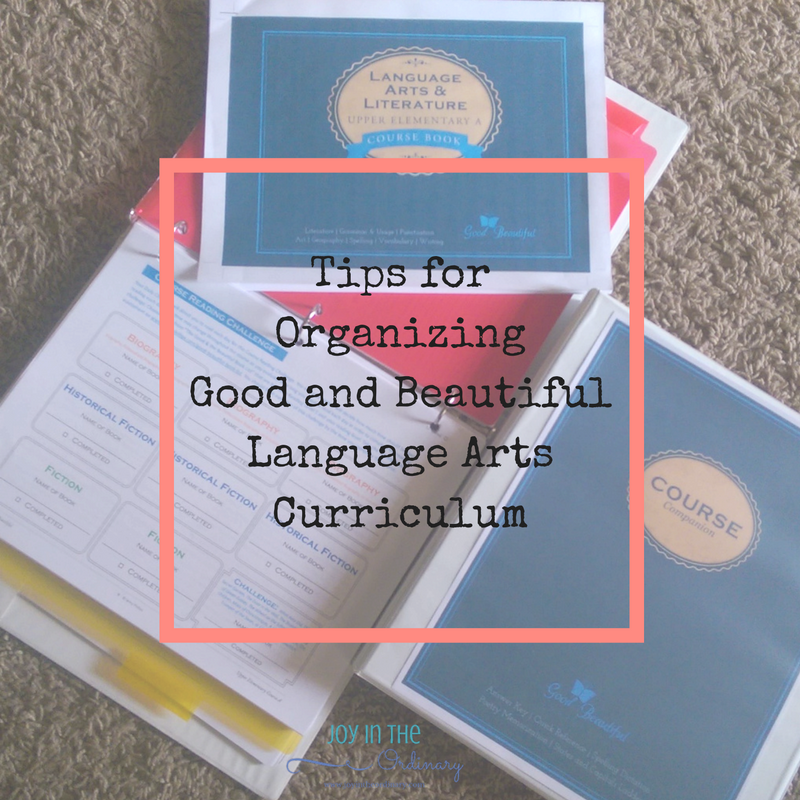 Tips for Organizing Jenny Phillips' Good and Beautiful Language Arts Program
