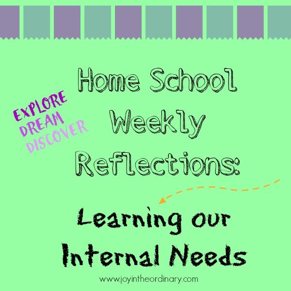 Homeschool reflections Learning the internal needs of a mother and her daughters