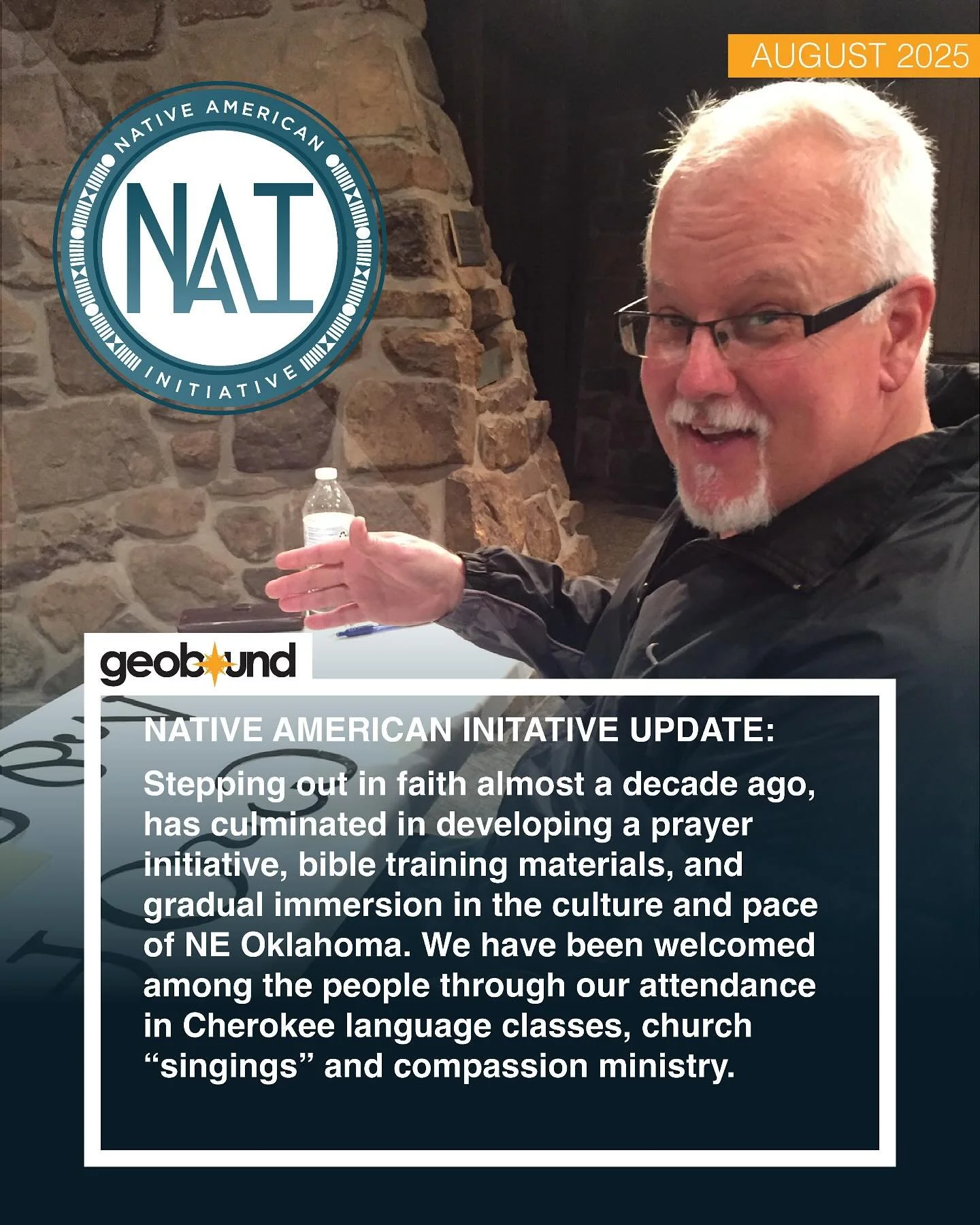We moved to the Cherokee Nation in 2016 by the Lord’s direction. The goal was to establish the Native American Initiative as a spiritual avenue specifically for Native Americans to engage in Biblical Awakening and leadership training. So, stepp