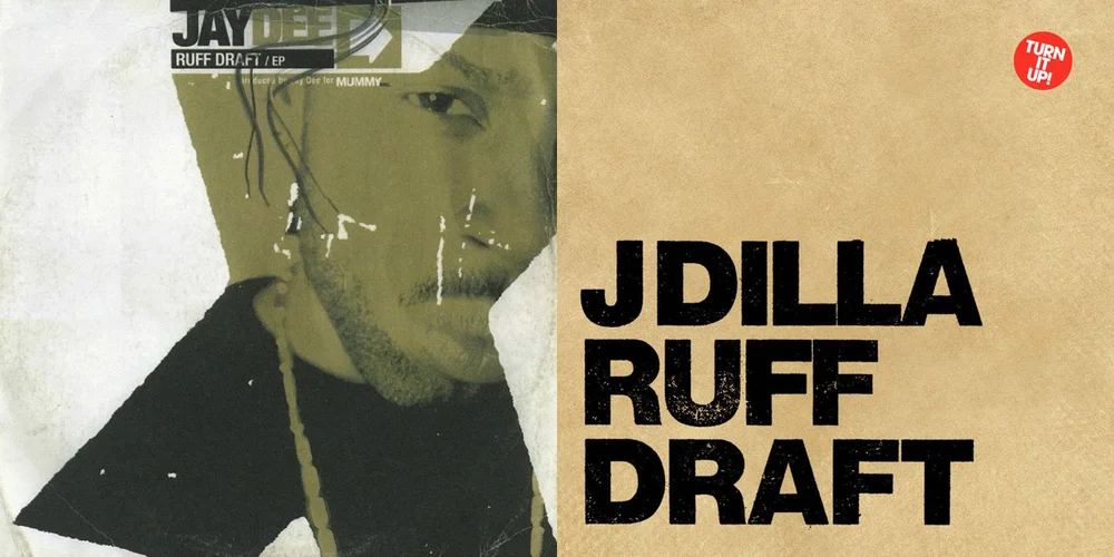 Revisiting J Dilla S Ruff Draft Ep 2003 Retrospective Tribute
