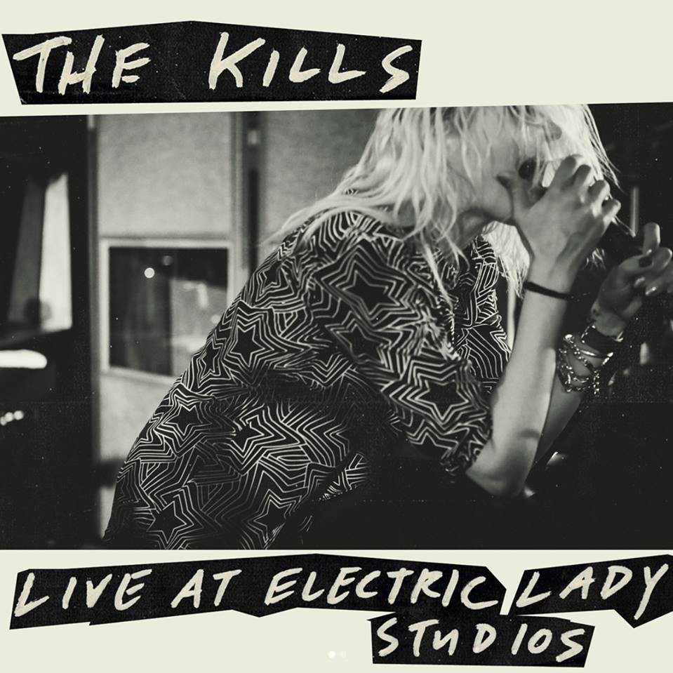 THE KILLS | 'Live at Electric Lady Studios' LP