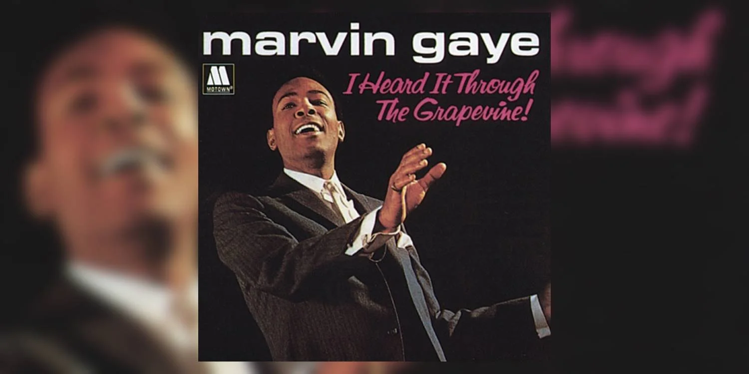 MG_IHeardItThroughTheGrapevine_MainImage.jpg