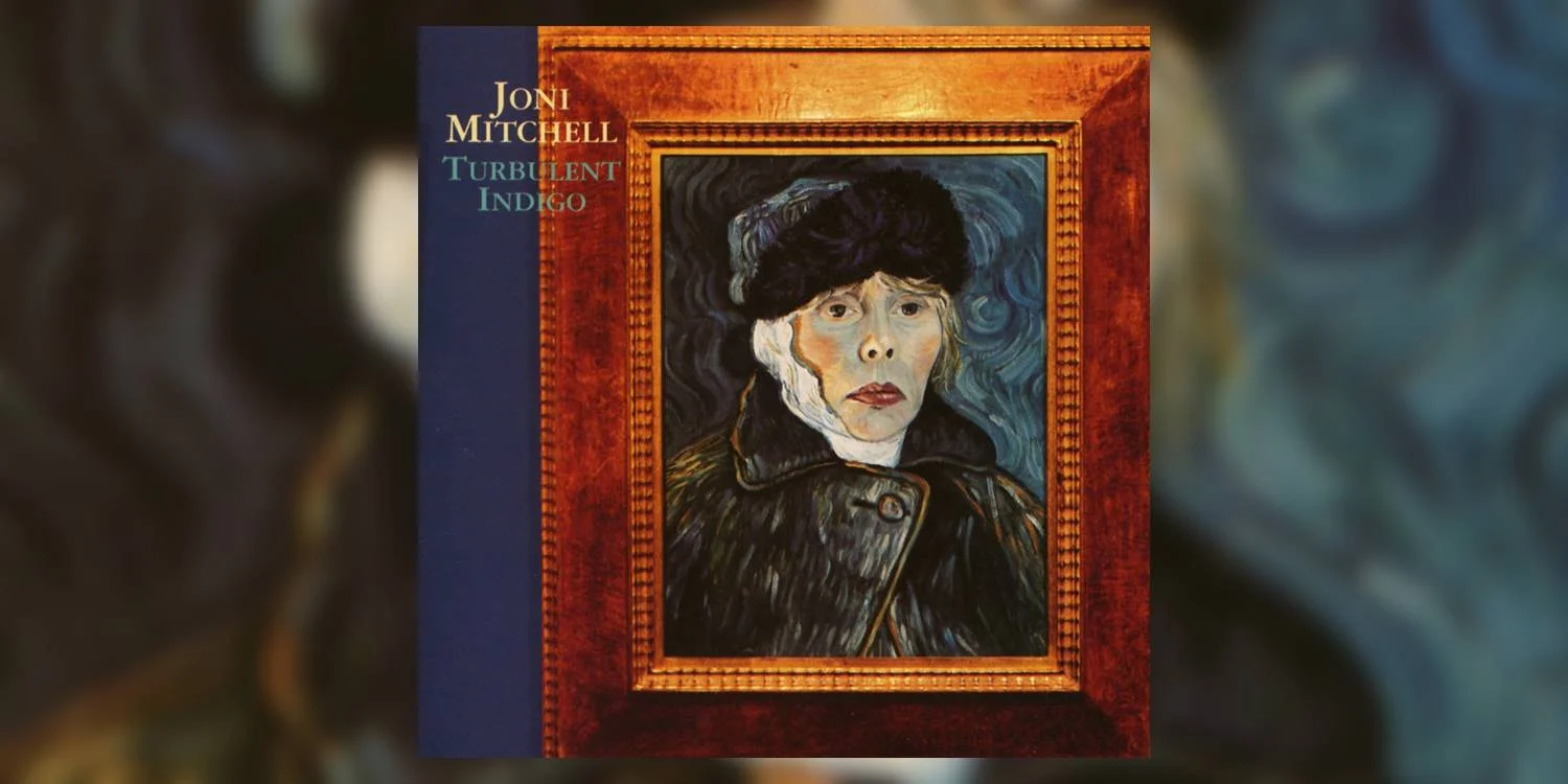 JoniMitchell_TurbulentIndigo_MainImage.jpg