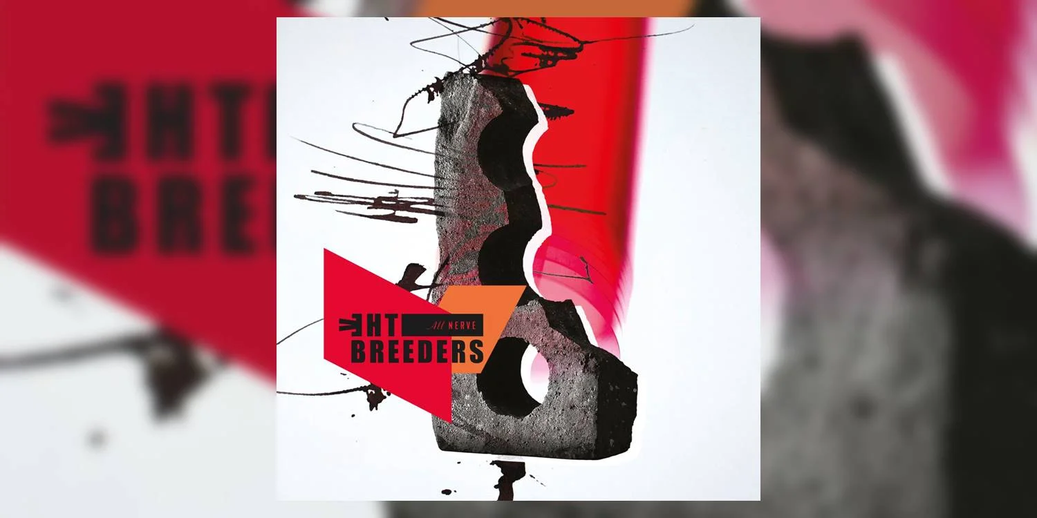 Albumism_TheBreeders_AllNerve_MainImage.jpg