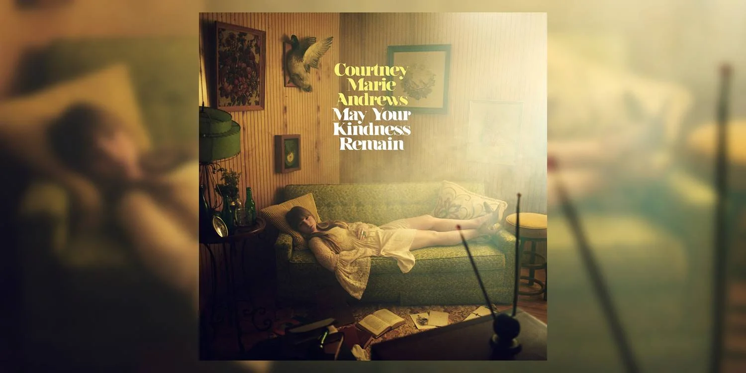 Albumism_CourtneyMarieAndrews_MayYourKindnessRemain_MainImage.jpg