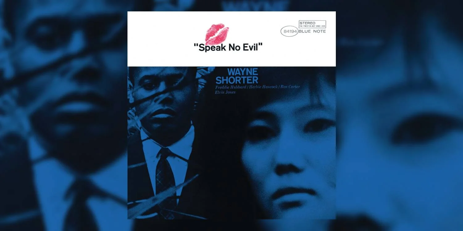 WayneShorter_SpeakNoEvil_MainImage.jpg