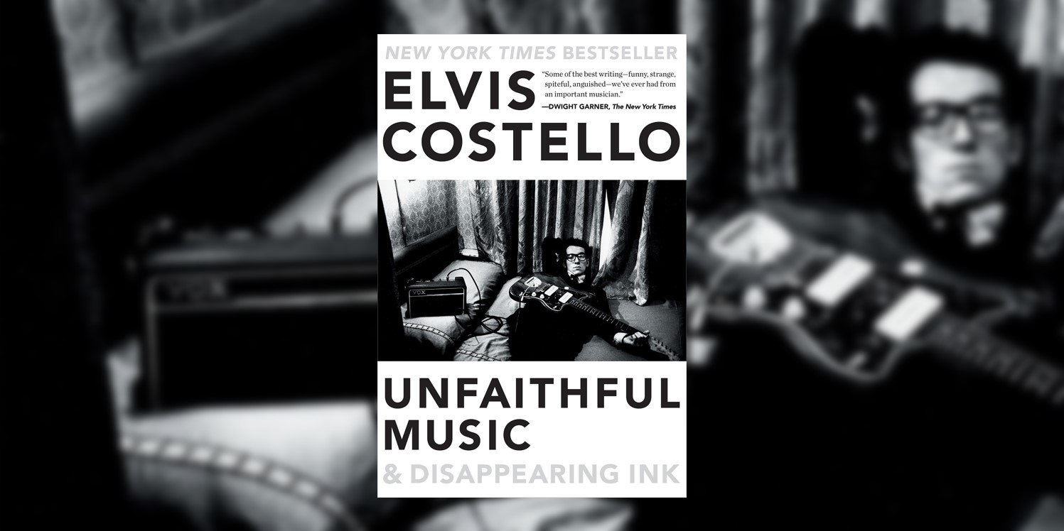 CostelloElvis_UnfaithfulMusicAndDisappearingInk_MainImage.jpg