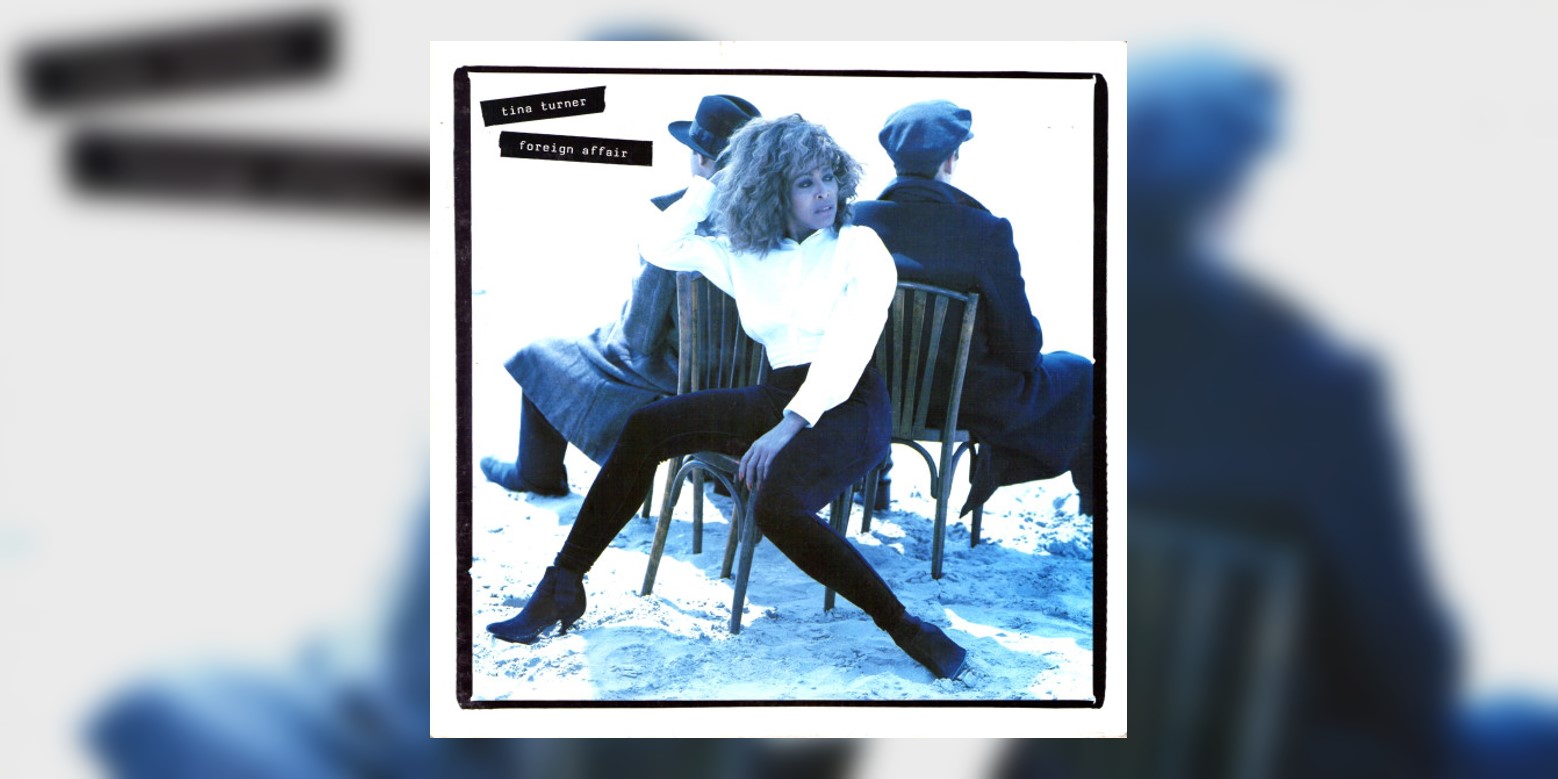 TinaTurner_ForeignAffair_MainImage.jpg