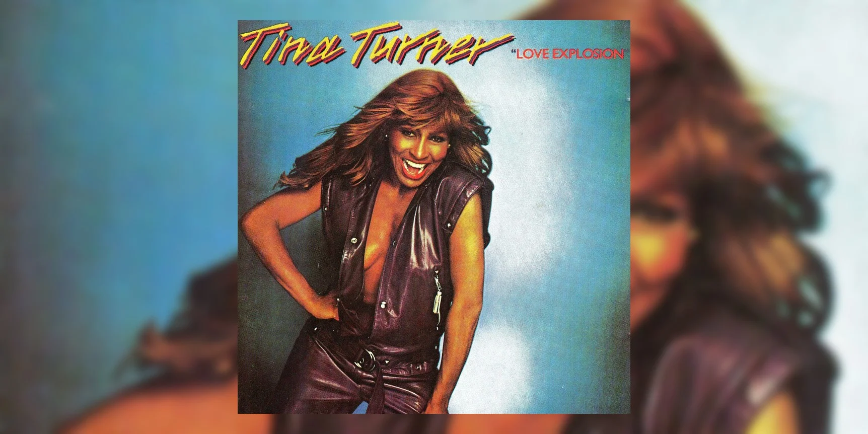 TinaTurner_LoveExplosion_MainImage.jpg