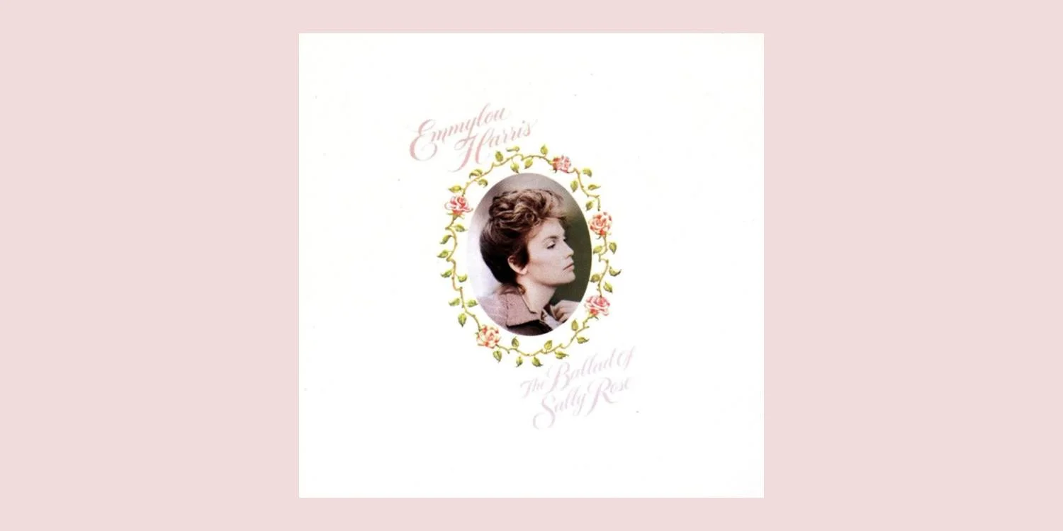 EmmylouHarris_TheBalladOfSallyRose_MainImage.jpg