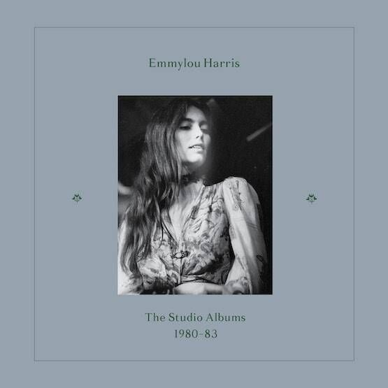 EMMYLOU HARRIS | 'The Studio Albums 1980-83'