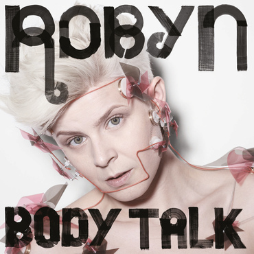 ROBYN | 'Body Talk'